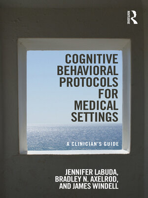 cover image of Cognitive Behavioral Protocols for Medical Settings